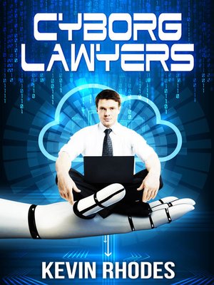 cover image of Cyborg Lawyers